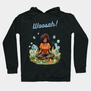 Woosah And Crystals Hoodie